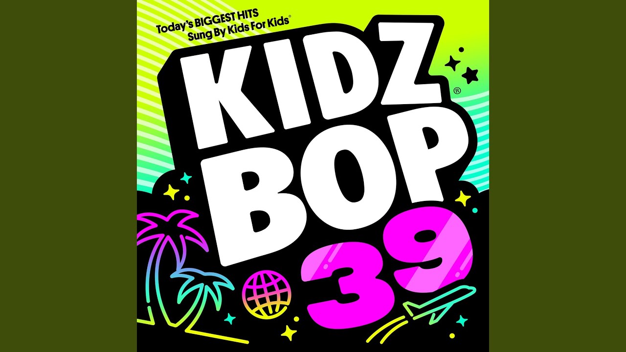 kidz bop kids girls like you kidz bop kids girls like you