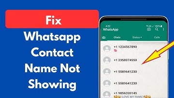 Fix – WhatsApp Contact Name Not Showing | 100% Working Solution
