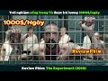 Review Phim Đi Tù Được Trả Lương 1000 Ngày The Experiment 