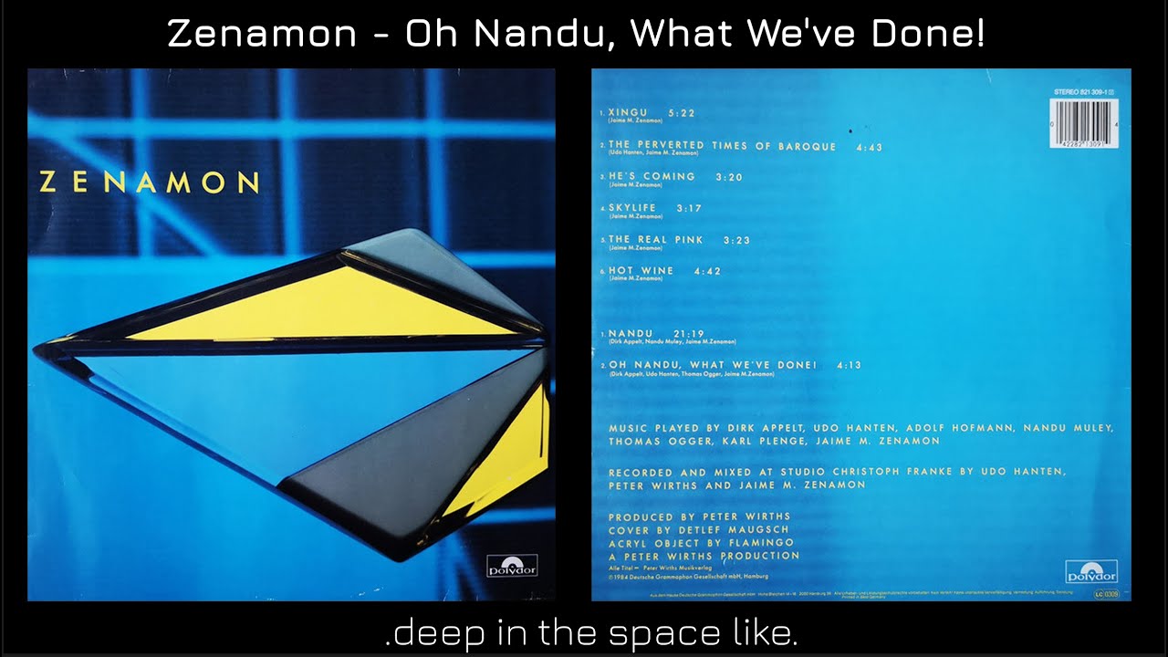 洋楽 Zenamon - Oh Nandu, What We've Done! Zenamon - Oh Nandu, What We've Done! (Long Version) [Germany, 1984