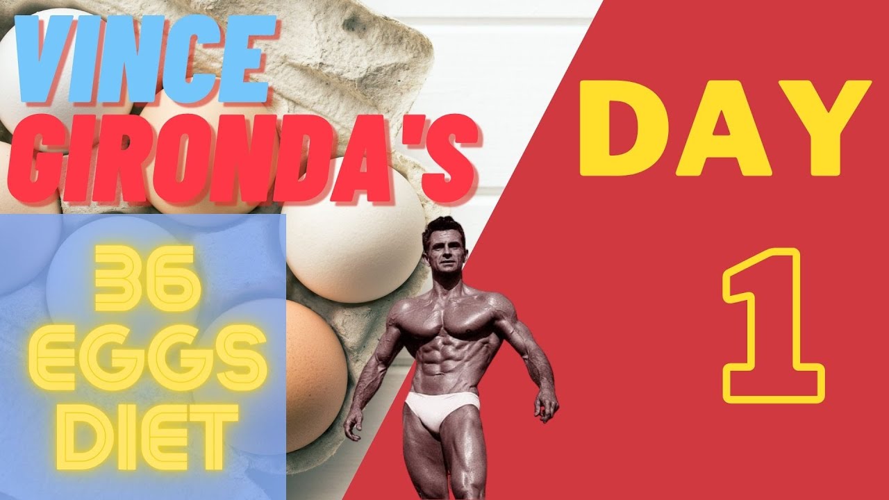 Vince Gironda 36 Egg Diet Day 1 YouTube