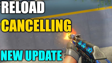 CS2 New "RELOAD CANCEL" Update!