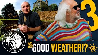 ➤ Time Team's Top 3 SUMMERTIME Digs ☀