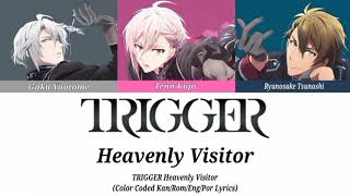 trigger Heavenly Visitor kanromengpor S