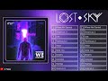 TOP 20 Best songs of Lost Sky - Lost Sky MIX Mp3 Song