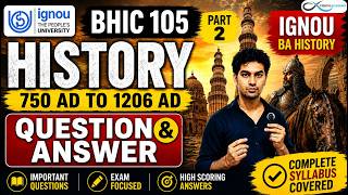 IGNOU | BHIC 105 | IMPORTANT QUESTION AND ANSWER 2 | HISTORY 750 TO 1206 AD | YOUTH ACADEMY UPSC