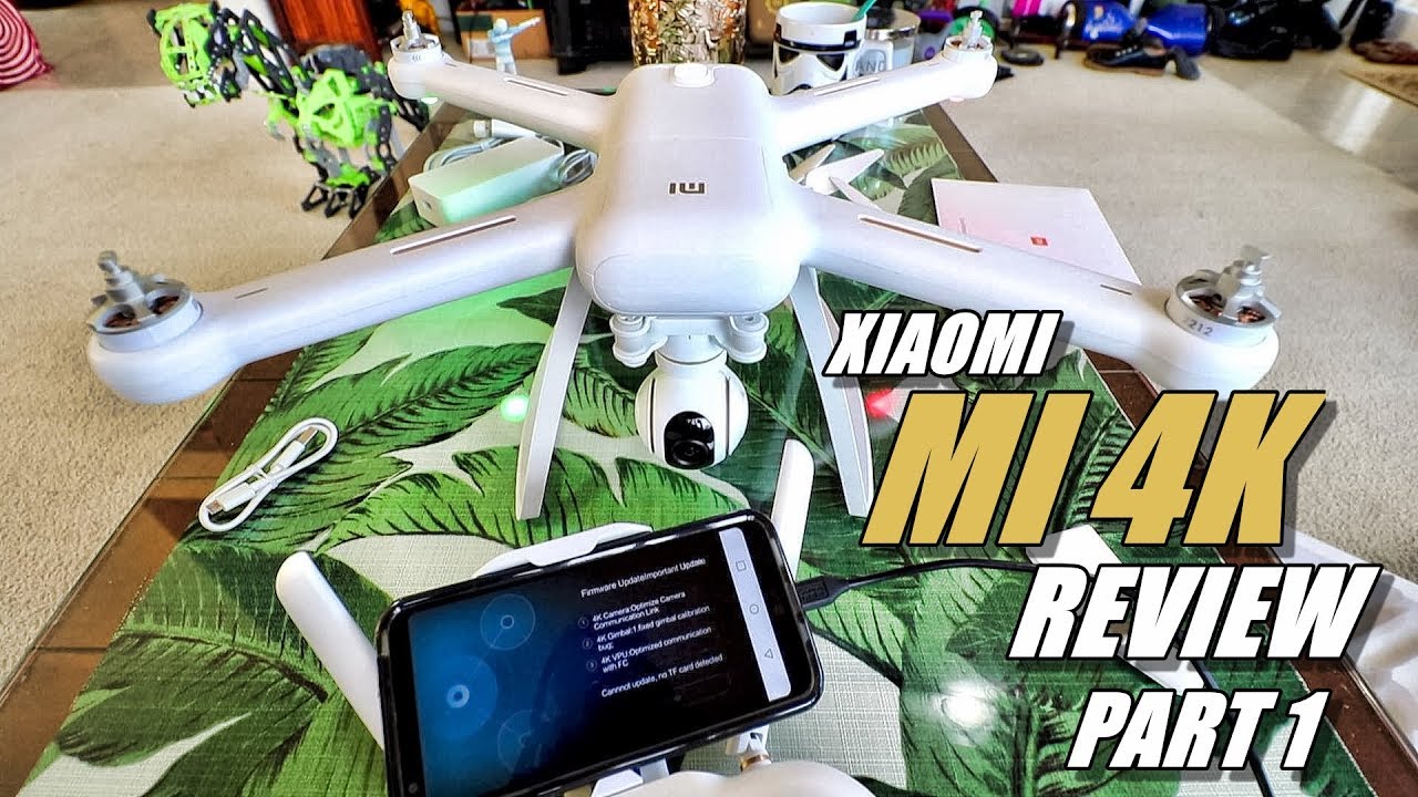 XIAOMI MI Drone 4K Review - Part 1 In-Depth - [Unboxing, Inspection, Setup  & UPDATING] - YouTube