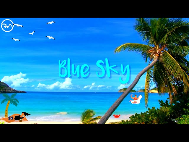 Backsound Aesthetic | Blue Sky | No Copyright class=