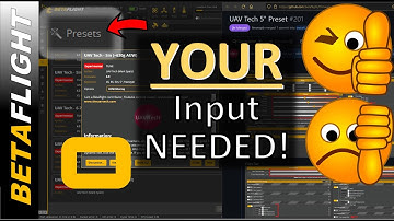 How to give FEEDBACK on Betaflight Presets