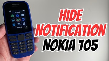How to Hide Notification on Nokia 105