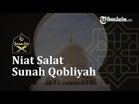 Niat Salat Sunah Qobliyah