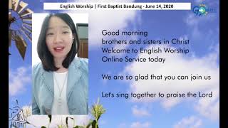 1 Intro Praise English Service First Baptist Bandung - June 14, 2020