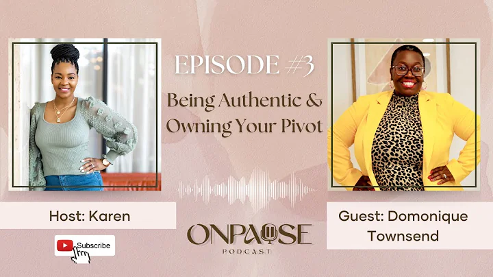 Being Authentic & Owning Your Pivot
