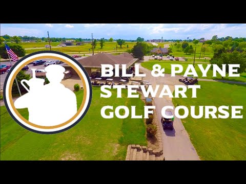 Bill and Payne Stewart Municipal Golf Course in Springfield, Missouri