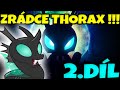 😱 ZRÁDCE THORAX !!! + Velká changelingská válka / Speciální série z Changelingské země 1007 (2.Díl)