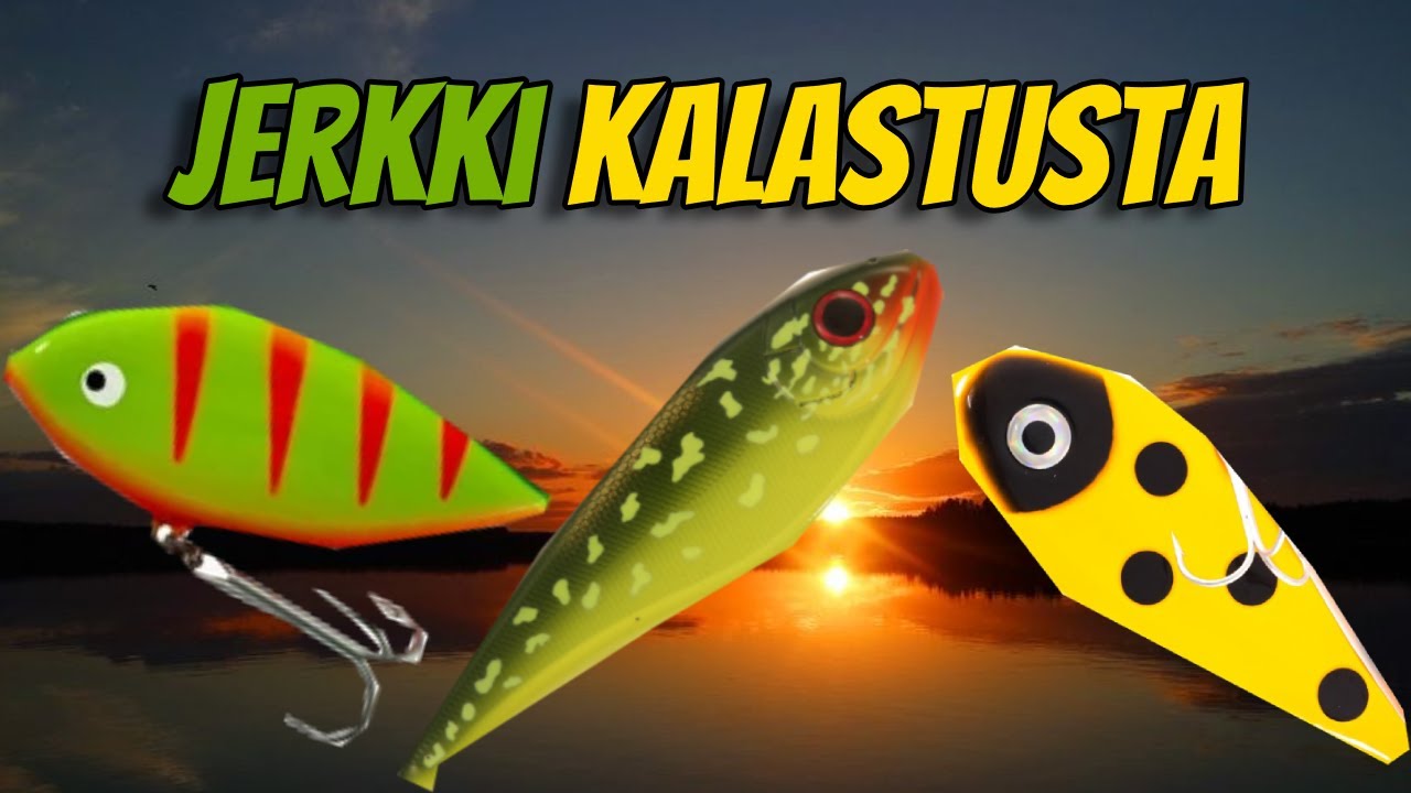 Jerkkikalastusta