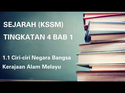 Ciri-ciri negara bangsa kerajaan alam melayu