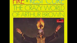 Crazy World of Arthur Brown   Fire