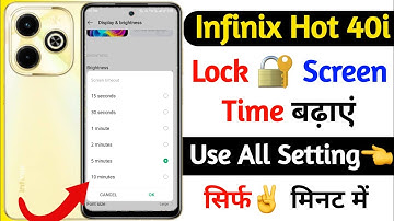 infinix hot 40i lock screen time setting | screen lock time kaise badhaye infinix hot 40i phone me