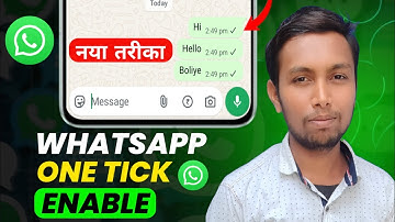 WhatsApp No Double Tick Setting | WhatsApp Single Tick Only | How To Hide Double Tick In WhatsApp