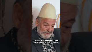 TREGIME POPULLORE - Shoku prekë nderin e shokut - Pjesa 4