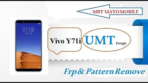 Vivo Y71i // Y71 Frp Pattern Unlock By UMT