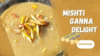 Mishti Ganna Delight Ganne Ka Ras Ki Kheer Sugarcane Juice Kheer