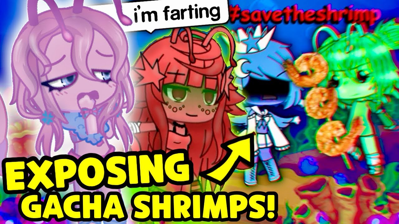 РАЗОБЛАЧЕНИЕ КРЕВЕТОК GACHA LIFE!