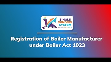 Registration of Boiler Manufacturer under Boiler Act 1923 (Labour & Employment Department)