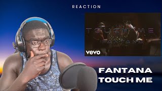 Fantana - Touch Me  is a banger 🔥🔥!!! Reaction.🇬🇭🇺🇸