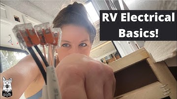 The Basics of Rv Electrical Systems | Understanding RV Electrical