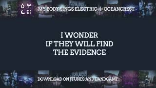My Body Sings Electric | Oceancrest (Lyrics)
