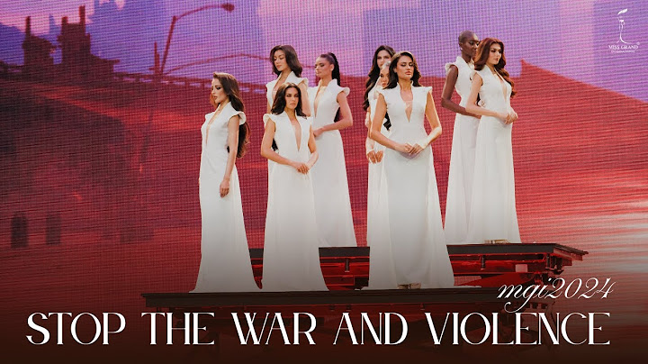 MISS GRAND INTERNATIONAL 2024 - Stop the War and Violence
