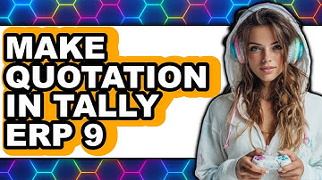 How to Make Quotation in Tally ERP 9 (New 2025)