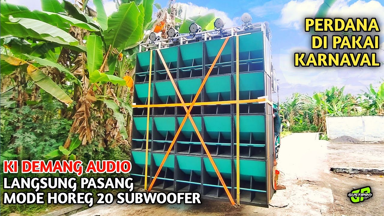 Mode horeg Karnaval perdana ki Demang audio 20 subwoofer - YouTube