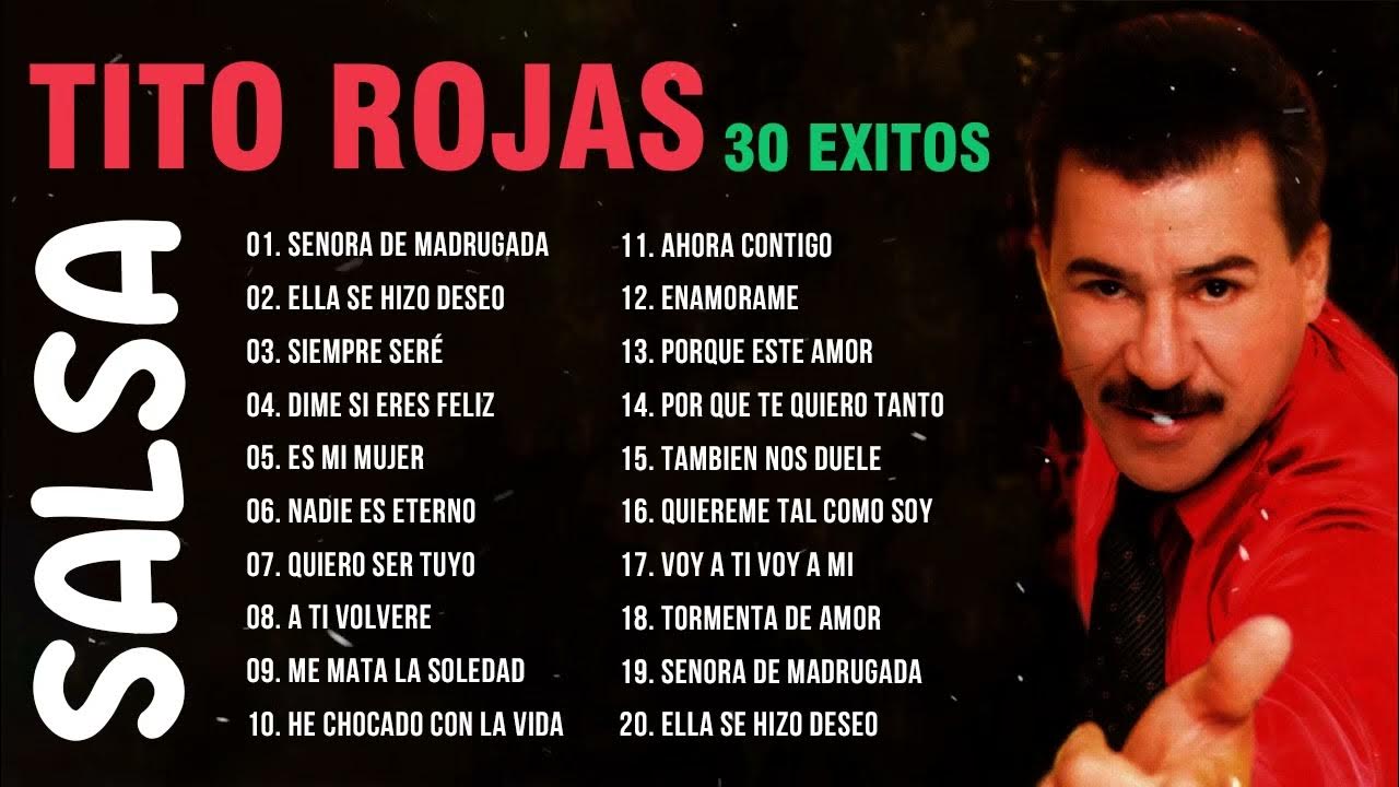 GRANDES CANCIONES DE LA TITO ROJAS SALSA ROMANTICA MIX 2022 VIEJITAS