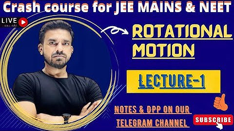 Crash Course Day #34 ||Rotational Motion Lecture-1 || JEE Main & NEET || PPS Sir (EX-HOD Resonance)
