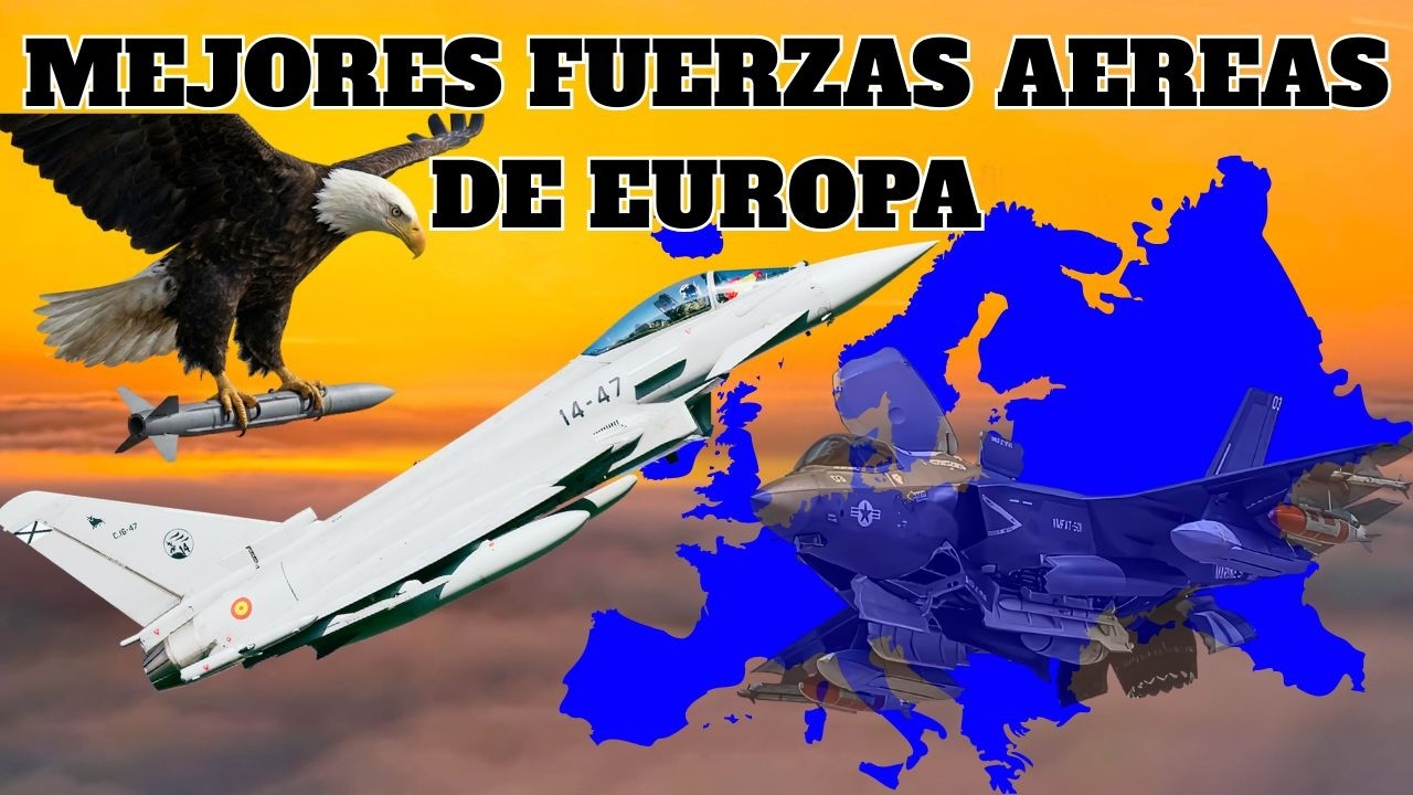 INCREIBLE CUAL ES LA MEJOR FUERZA AEREA DE EUROPA