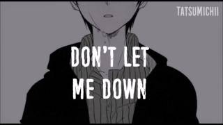 ❝Don't Let Me Down❞ - Male ver.