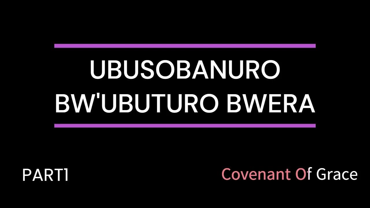 PART1 Ubusobanuro Bw'Ubuturo Bwera Emmanuel Masengesho YouTube
