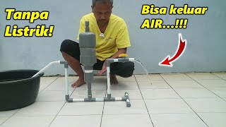 Trik pompa air tanpa listrik, hanya dari bahan paralon