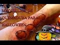 Tutorial maquillaje de quemadura FX