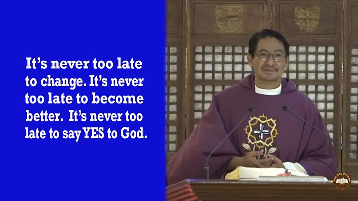 Timeless Wisdom Homily | It's never too late | Fr. Stephen R. Redillas, OP