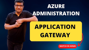 Azure Application gateway - Demo in Hindi