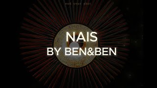 Nais by Ben&ben from the music of Jonathan Manalo lyric video