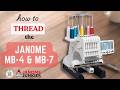 How To Thread The Janome MB 4 MB 7 