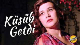 Sara Qədimova - Küsüb Getdi (Yeniden Düzenlenmiş Versiyon)