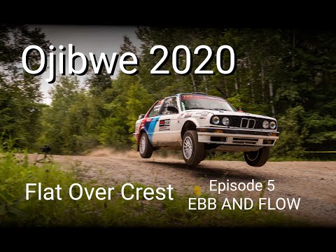 Flat Over Crest - E06 - Ebb and Flow - Ojibwe Forests Rally 2020