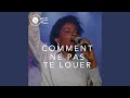 Comment Ne Pas Te Louer Comment Ne Pas Te Louer