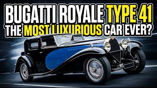 "Bugatti Royale Type 41: The Ultimate Classic Luxury Car | Ghost Gear Garage"
